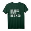 Babbel Mich Net Müd Hessen Frankfurt Dialekt T-Shirt – Originelles Geschenk für Hessen-Fans & Frankfurter