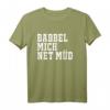 Babbel Mich Net Müd Hessen Frankfurt Dialekt T-Shirt – Originelles Geschenk für Hessen-Fans & Frankfurter