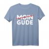 Gude statt Moin! Lustiges Hessen Frankfurt Fan T-Shirt – Perfektes Geschenk für Hessen-Liebhaber, Fußballfans & Humorvolle Anlässe
