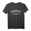 Frankfurt Gude Original Mainhattan Outfit - Klassisches T-Shirt für Fans und Heimatverbundene