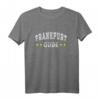 Frankfurt Gude Original Mainhattan Outfit - Klassisches T-Shirt für Fans und Heimatverbundene