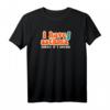 Ich habe Asthma-Shirt - Humorvolles Bewusstseins-T-Shirt für den Welt-Asthma-Tag & als Geschenk für Asthmatiker