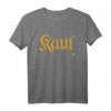 Indien Nachname Kaul Family T-Shirt - Lustiges indisches Nachnamen-Shirt für Familien & kulturelle Anlässe