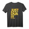 Just Dua It Gold Edition Islam Muslim T-Shirt - Trendige islamische Streetwear für Männer, Frauen & Kinder als Geschenk für Ramadan & Alltag