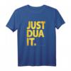 Just Dua It Gold Edition Islam Muslim T-Shirt - Trendige islamische Streetwear für Männer, Frauen & Kinder als Geschenk für Ramadan & Alltag