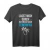 Lasst mich durch Ich muss nach Teneriffa - Humorvolles Teneriffa Fan T-Shirt für Urlauber, Strand- und Meerliebhaber, Geschenkidee für Kanarenfans