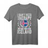 Ich brauche keine Therapie, ich muss nur nach Island gehen T-Shirt – Lustiges Reisebekleidungsstück für Island-Fans und Abenteurer