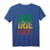 Irie Irie Shirt Roots Reggae Jamaika Flagge - Reggae, Rastafari & Karibik Urlaub T-Shirt für Rasta-Fans & Jamaika-Liebhaber