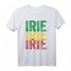 Irie Irie Shirt Roots Reggae Jamaika Flagge - Reggae, Rastafari & Karibik Urlaub T-Shirt für Rasta-Fans & Jamaika-Liebhaber