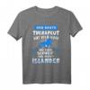Isländer Islandpferd T-Shirt - Witziges Pferdegeschenk für Reiter und Islandliebhaber mit humorvollen Sprüchen