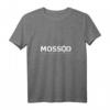 Mossad T-Shirt zum Spaß mit IDF & Israel Geheimdienst Motiven - Authentische Botschaft & Davidstern, Geschenk für Fans & Unterstützer
