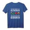 Zum Schafkopfen geboren - Traditionsreiches Kartenspiel T-Shirt für Bayern und Franken, ideal für Stammtisch & Turniere