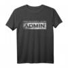 Let me through Ich Bin Admin - Geschenk für IT-Profis, Informatiker & Programmierer