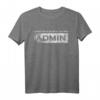 Let me through Ich Bin Admin - Geschenk für IT-Profis, Informatiker & Programmierer