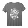 It's A SHEN Thing T-Shirt – Lustiges personalisiertes Namensshirt für Männer, Frauen & Anlassgeschenke für SHEN