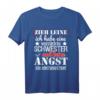 Zieh Leine Ich Habe Eine verrückte Schwester T-Shirt – Lustiges Geschenk für Familienfeiern & Geschwister mit Humor