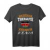 Ich Brauche Keine Therapie Ich Muss Nur Nach Kenia T-Shirt - Lustiges Kenia Geschenk für Reisende, Fans & Kenia-Liebhaber