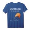 Neuseeland is Calling, and I Must Go... Witziges Neuseeland Spruch T-Shirt – Perfektes Geschenk für Kiwi-Fans & Neuseeland-Reisende