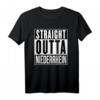Straight Outta Niederrhein T-Shirt – Heimatliebe, Geschenk für Niederrheiner & Fußballfans aus Mönchengladbach, Krefeld & Co.