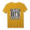 Straight Outta Niederrhein T-Shirt – Heimatliebe, Geschenk für Niederrheiner & Fußballfans aus Mönchengladbach, Krefeld & Co.