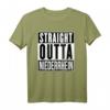 Straight Outta Niederrhein T-Shirt – Heimatliebe, Geschenk für Niederrheiner & Fußballfans aus Mönchengladbach, Krefeld & Co.