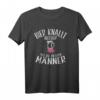 Bier Knallt Besser Als Die Männer T-Shirt – Lustiges Party-Shirt für Bierliebhaber, Junggesellenabschied & Bierfeste