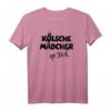 Kölsche Mädcher Op Jöck T-Shirt in Schwarz – Lustiges Köln Sprüche Shirt für Frauen, Karneval, Urlaub & Geschenkideen für Kölsche Mädchen
