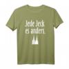 Jede Jeck es anders - Kölsches T-Shirt mit Spruch für Toleranz, Karneval & Köln-Fans