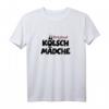 Orijinal Kölsch Mädche T-Shirt (Schwarz/Rot) – Köln Sprüche & Dialekt für Frauen, Mädels & Karnevals-Fans