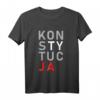 Konstytucja - Das polnische Verfassung T-Shirt für stolze Unterstützer des Rechtsstaats Polen