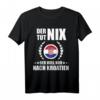 Lustiges Kroatien T-Shirt mit Spruch 'Der Tut Nix Der Will Nur Nach Kroatien' – Perfekt für Urlaub, Geschenk & Kroatienliebhaber