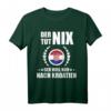 Lustiges Kroatien T-Shirt mit Spruch 'Der Tut Nix Der Will Nur Nach Kroatien' – Perfekt für Urlaub, Geschenk & Kroatienliebhaber