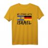 Ich stehe mit Israel T-Shirt – Solidarität, Freundschaft und Frieden zwischen Deutschland und Israel