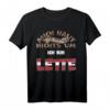 Lette T-Shirt mit lustigem Spruch – Mich haut nichts um, ich bin Lette | Geschenk für Männer, Vatertag, Geburtstag & Junggesellenabschied