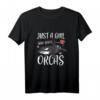 Just A Girl Who Loves Orcas - Lustiges Wal T-Shirt für Frauen, Mädchen & Meeresfans, Perfekt als Geschenk zu Geburtstag & Weihnachten