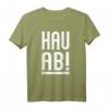 Hau Ab Geh Weg Verpiss Dich - Anti-Sozial Spruch T-Shirt für Misanthropen & Ruhe-Suchende, ideales Geschenk zum Geburtstag, Weihnachten & mehr