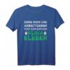 Ohne Hirn und Arbeitgeber Wird Man Klimakleber T-Shirt – Humorvolles Statement für Klima-Aktivisten & Umweltbewusste