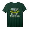 Geselle 2022 Berufsschule T-Shirt – Lustiges Abschlussgeschenk für Gesellenprüfung Liebhaber und Schulabgänger mit Humor