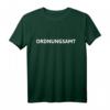 Ordnungsamt & Polizei Geschenk T-Shirt - Witziges Dienstkleidung-Design für Beamte, Fasching & Freizeit