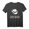 Linedance Geschenk - Lustiges Line Dancing T-Shirt für Fans, Freunde & Western Enthusiasten