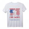 Line Dance & Countrymusik T-Shirt – Lustiges Westernoutfit für Tänzer, Country Fans & Tanzlehrerinnen