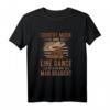 Line Dance & Countrymusik T-Shirt – Lustiges Western-Outfit für Tanzliebhaber, Tanzlehrer & Country Fans