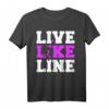 Live Like Line Volleyballgeschenk - Trendiges Sport T-Shirt für Volleyballfans und Spieler, Perfektes Geschenk für Volleyballliebhaber