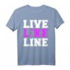 Live Like Line Volleyballgeschenk - Trendiges Sport T-Shirt für Volleyballfans und Spieler, Perfektes Geschenk für Volleyballliebhaber