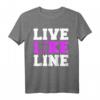 Live Like Line Volleyballgeschenk - Trendiges Sport T-Shirt für Volleyballfans und Spieler, Perfektes Geschenk für Volleyballliebhaber
