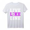 Live Like Line Volleyballgeschenk - Trendiges Sport T-Shirt für Volleyballfans und Spieler, Perfektes Geschenk für Volleyballliebhaber