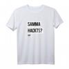 Samma Hackts Hm Ironie Sarkasmus Spruch Shirt - Lustiges Witziges T-Shirt für Humorliebhaber mit schwarzem Humor