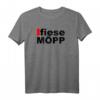 Fiese Möpp | Design T-Shirt mit Düsseldorfer Mundart – Originelles Geschenk für Düsseldorfer & Dialektfans