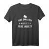 Linedance T-Shirt Damen mit Spruch - Witziges Geschenk für Linedancerinnen, Tanzpartner & Western Fans