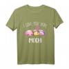 I Love You Very Mochi Dessert Lover Food Pun Quote Day Gift T-Shirt - Cute and Humorous Apparel for Dessert Enthusiasts and Foodie Fans